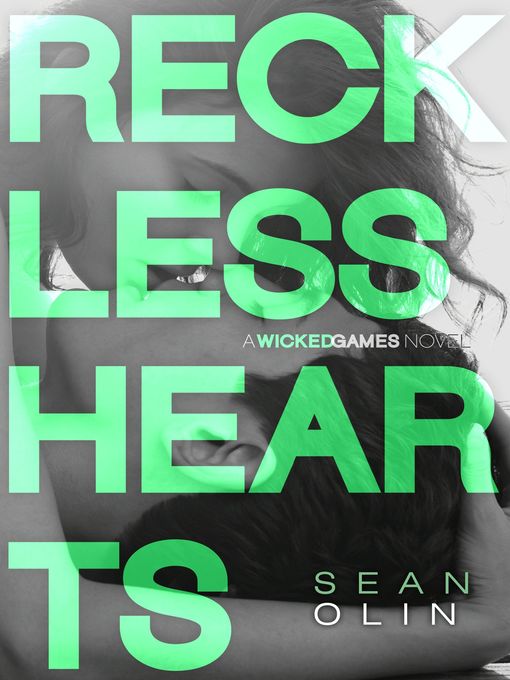 Title details for Reckless Hearts by Sean Olin - Available